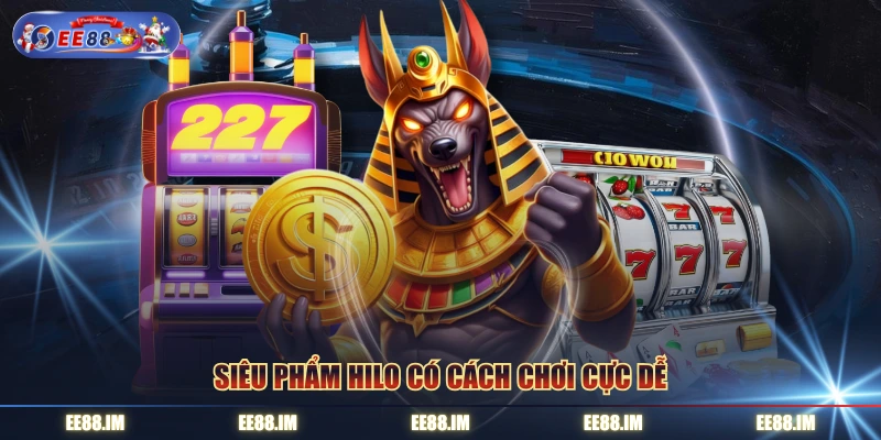 Siêu phẩm Hilo có cách chơi cực dễ